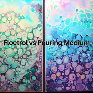 Read more about the article The Battle of the Blends: Floetrol vs Pouring Medium