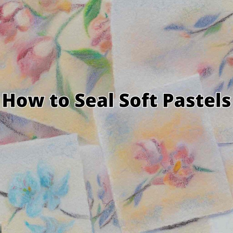 Preserve Pastel Perfection How to Seal Soft Pastels Nuraeen Art