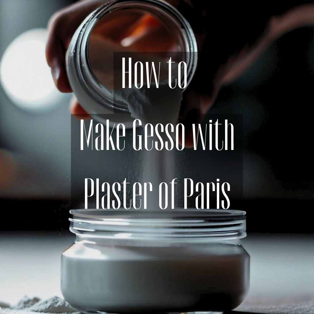 You are currently viewing Artistry Unleashed: How to Make Gesso with Plaster of Paris