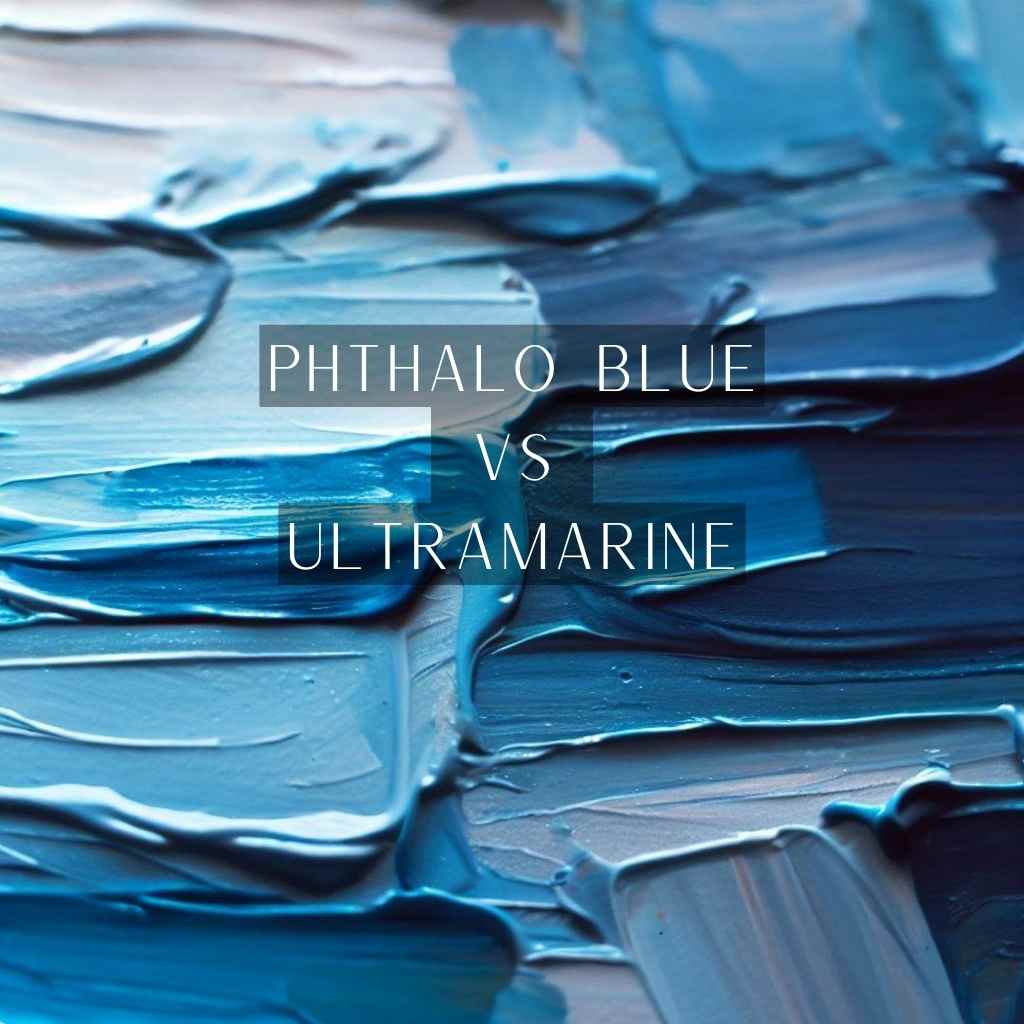 You are currently viewing Phthalo Blue vs Ultramarine Blue: The Richness of Two Majestic Blues